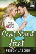 Can't Stand the Heat