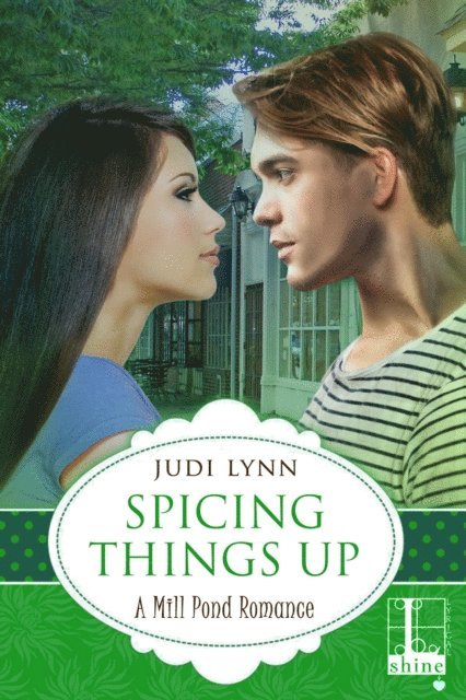 Judi Lynn - Spicing Things Up, E-bok