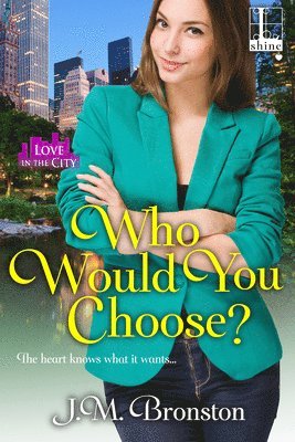 J. M. Bronston - Who Would You Choose?, Häftad
