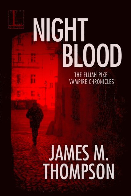 James M. Thompson - Night Blood, E-bok