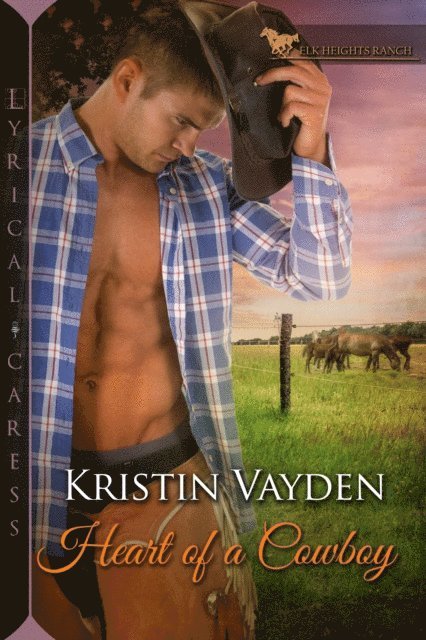 Kristin Vayden - Heart of a Cowboy, E-bok