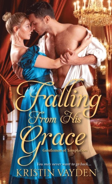Kristin Vayden - Falling from His Grace, E-bok