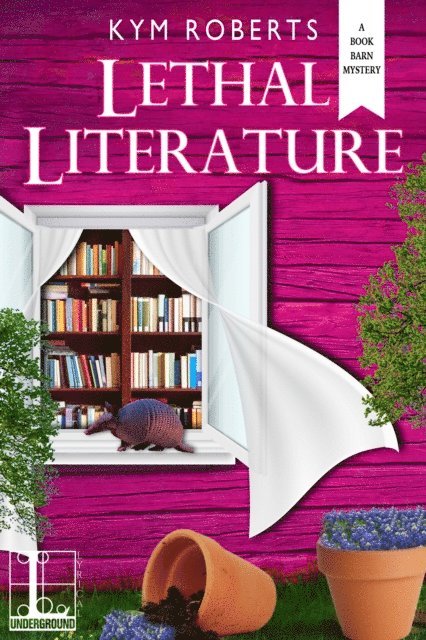 Kym Roberts - Lethal Literature, E-bok. Tillgänglighet: Lägg i varukorg