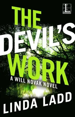 Linda Ladd - The Devil's Work, Häftad. Tillgänglighet: Lägg i varukorg