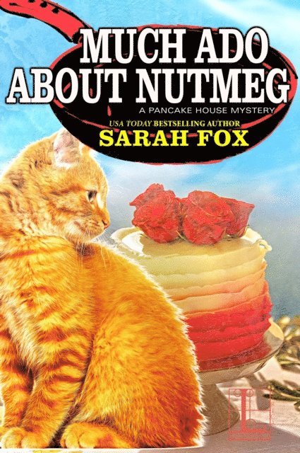 Sarah Fox - Much Ado about Nutmeg, E-bok