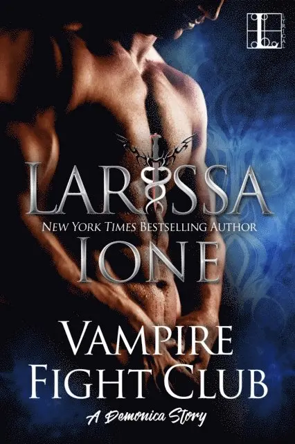 Larissa Ione - Vampire Fight Club, E-bok. Tillgänglighet: Lägg i varukorg