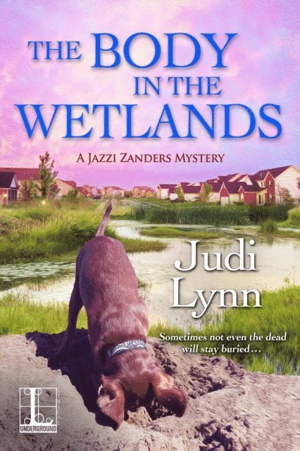 Judi Lynn - Body in the Wetlands, E-bok