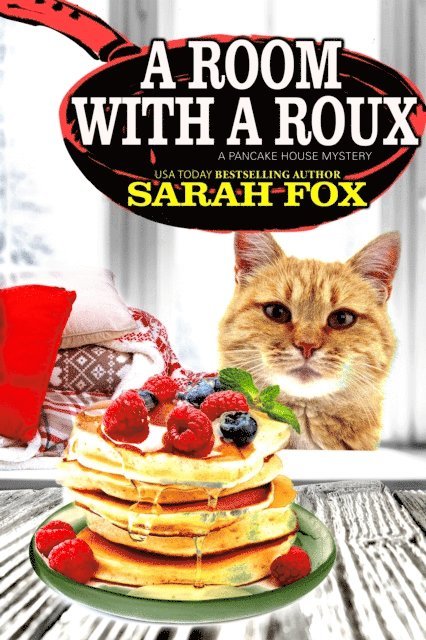 Sarah Fox - Room with a Roux, E-bok