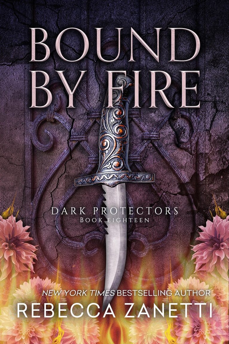Rebecca Zanetti - Bound By Fire, Häftad