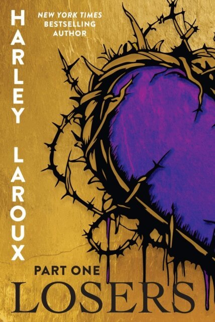Harley Laroux - Losers: Part One, E-bok
