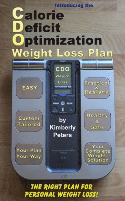 Kimberly Peters - CDO Weight Loss Plan, E-bok