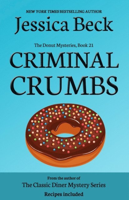 Jessica Beck - Criminal Crumbs, E-bok