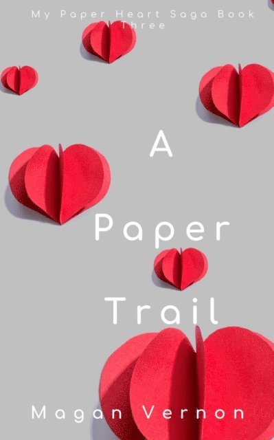 Magan Vernon - Paper Trail, E-bok