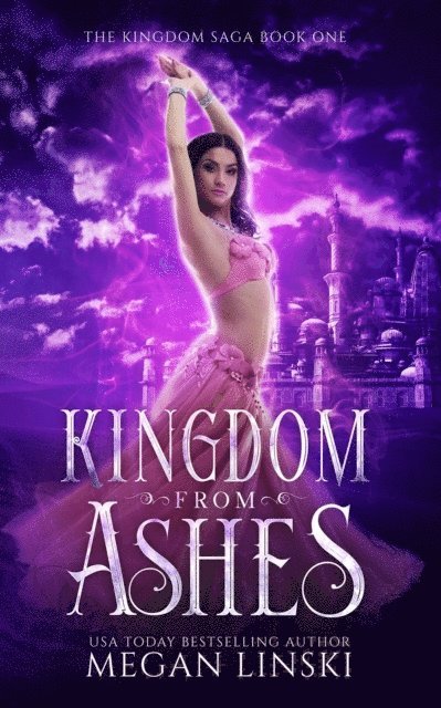 Megan Linski - Kingdom From Ashes, E-bok