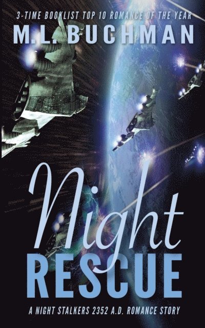 M. L. Buchman - Night Rescue, E-bok