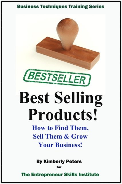 Kimberly Peters - Best Selling Products, E-bok