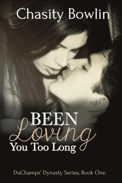 Chasity Bowlin - Been Loving You Too Long, E-bok. Tillgänglighet: Lägg i varukorg