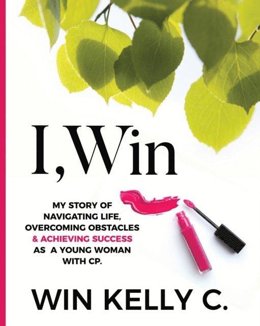 Win Kelly Charles - I,Win, E-bok. Tillgänglighet: Lägg i varukorg