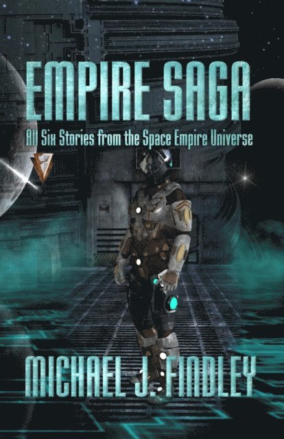 Michael J. Findley - Empire Saga, E-bok