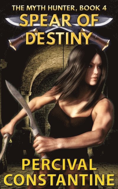 Percival Constantine - Spear of Destiny, E-bok