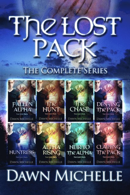 Dawn Michelle - Lost Pack (Bundle), E-bok