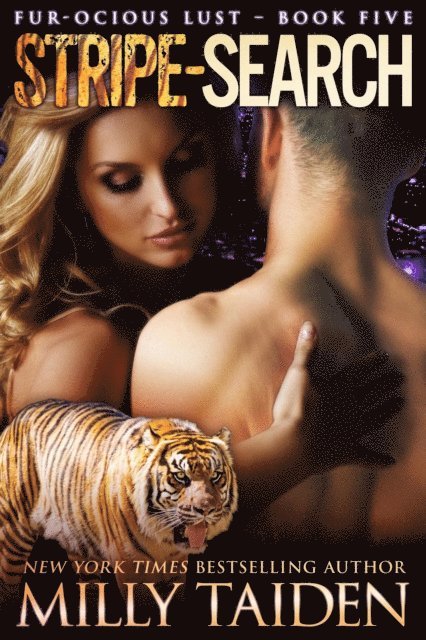 Milly Taiden - Stripe Search, E-bok