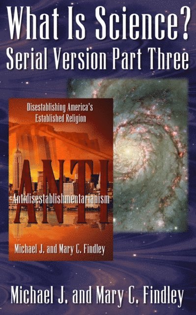 Mary C. Findley, Michael J. Findley - What Is Science?, E-bok
