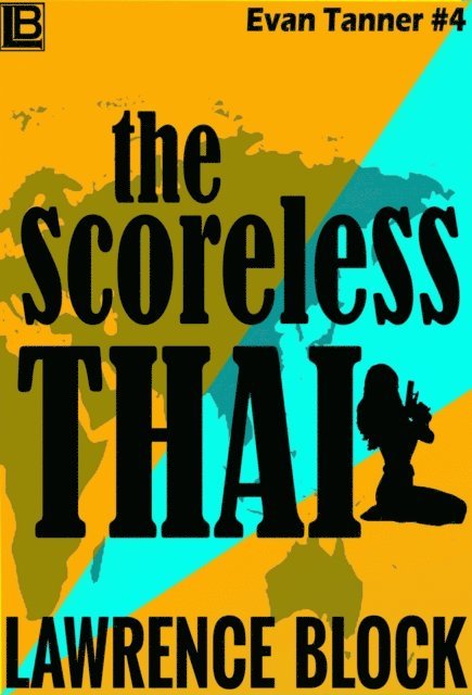 Lawrence Block - Scoreless Thai, E-bok
