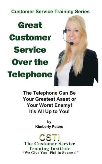 Kimberly Peters - Great Customer Service Over the Telephone, E-bok
