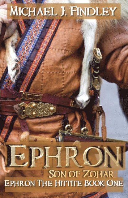 Michael J. Findley - Ephron Son of Zohar, E-bok