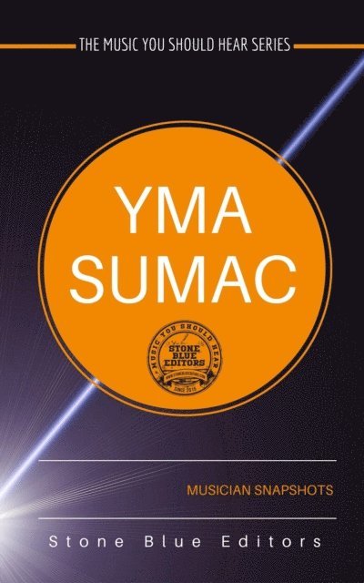 Stone Blue Editors - Yma Sumac, E-bok. Tillgänglighet: Lägg i varukorg