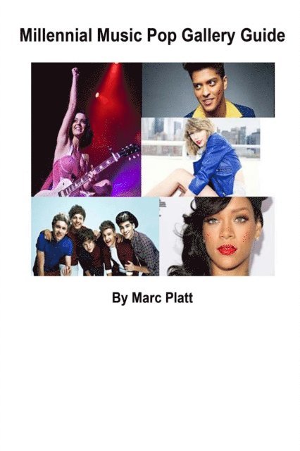 Marc Platt - Millennial Music Guide, E-bok