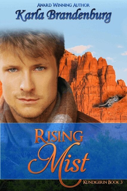 Karla Brandenburg - Rising Mist, E-bok