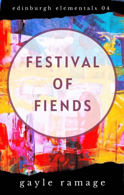 Gayle Ramage - Festival of Fiends, E-bok