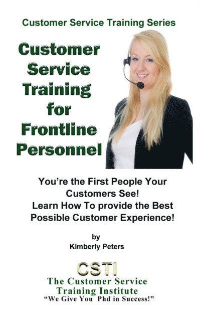 Kimberly Peters - Customer Service Training for Frontline Personnel, E-bok