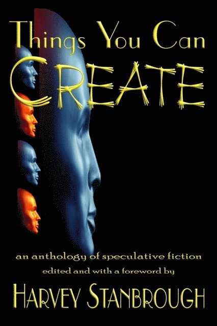 Harvey Stanbrough - Things You Can Create, E-bok