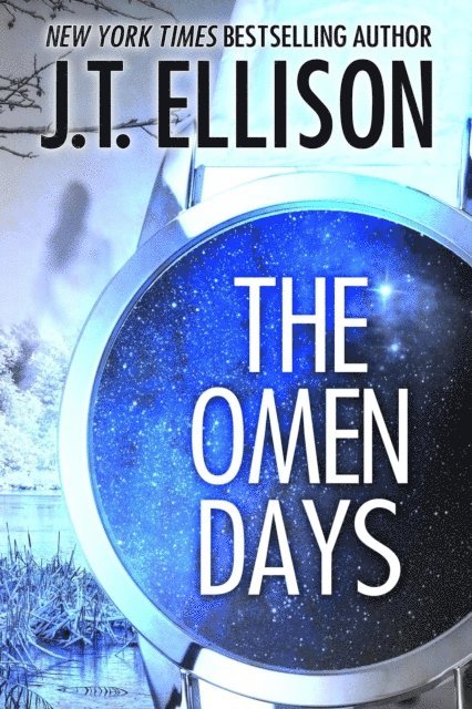 J.T. Ellison - Omen Days: A Ghost Story, E-bok