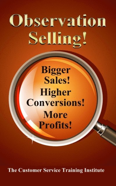 Kimberly Peters - Observation Selling!, E-bok