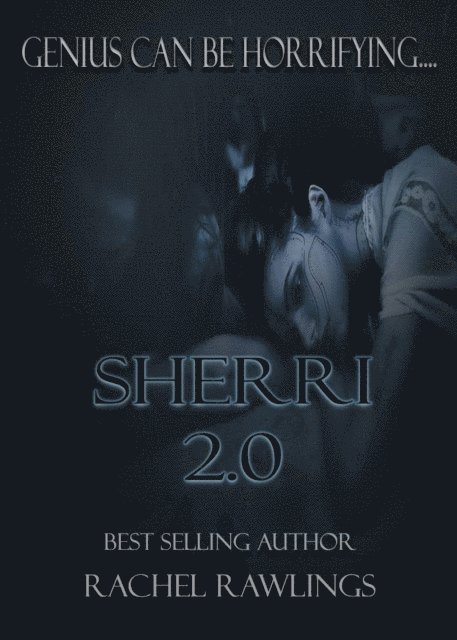 Rachel Rawlings - Sherri 2.0, E-bok. Tillgänglighet: Lägg i varukorg