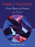 Family Therapy: From Theory to Practice