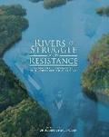 Rivers of Struggle and Resistance: A Social Political History of the Underrepresented in the United States