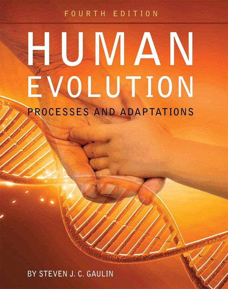 Steven J. C. Gaulin - Human Evolution, Häftad