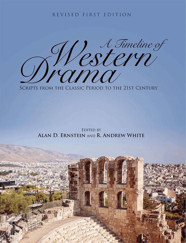 R. Andrew White, Alan D. Ernstein - Timeline of Western Drama, Häftad. Tillgänglighet: Tillfälligt slut