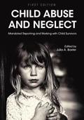 Child Abuse and Neglect