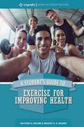 A Student's Guide to Exercise for Improving Health