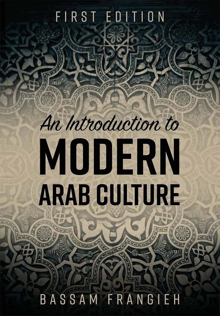 Bassam Frangieh - Introduction to Modern Arab Culture, Häftad. Tillgänglighet: Lägg i varukorg