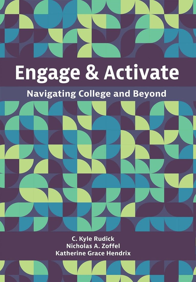 C. Kyle Rudick, Nicholas A. Zoffel, Katherine Grace Hendrix - Engage and Activate, Häftad