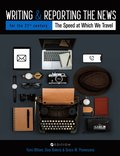 Writing and Reporting the News for the 21st Century