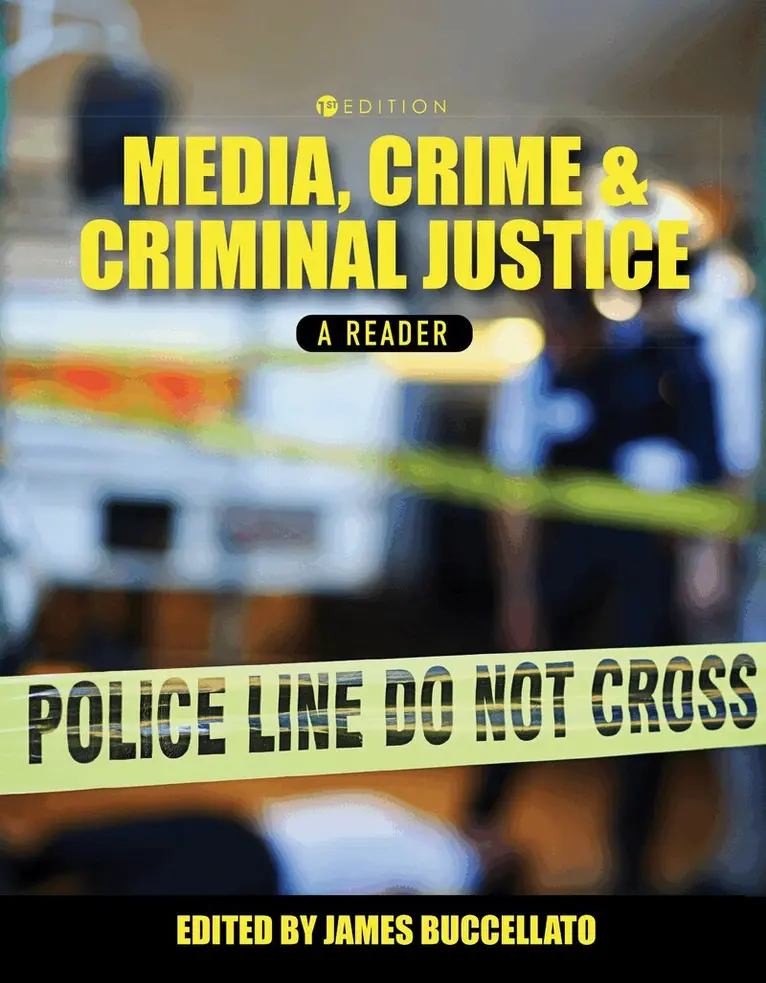 James Buccellato - Media, Crime, and Criminal Justice, Häftad. Tillgänglighet: Lägg i varukorg