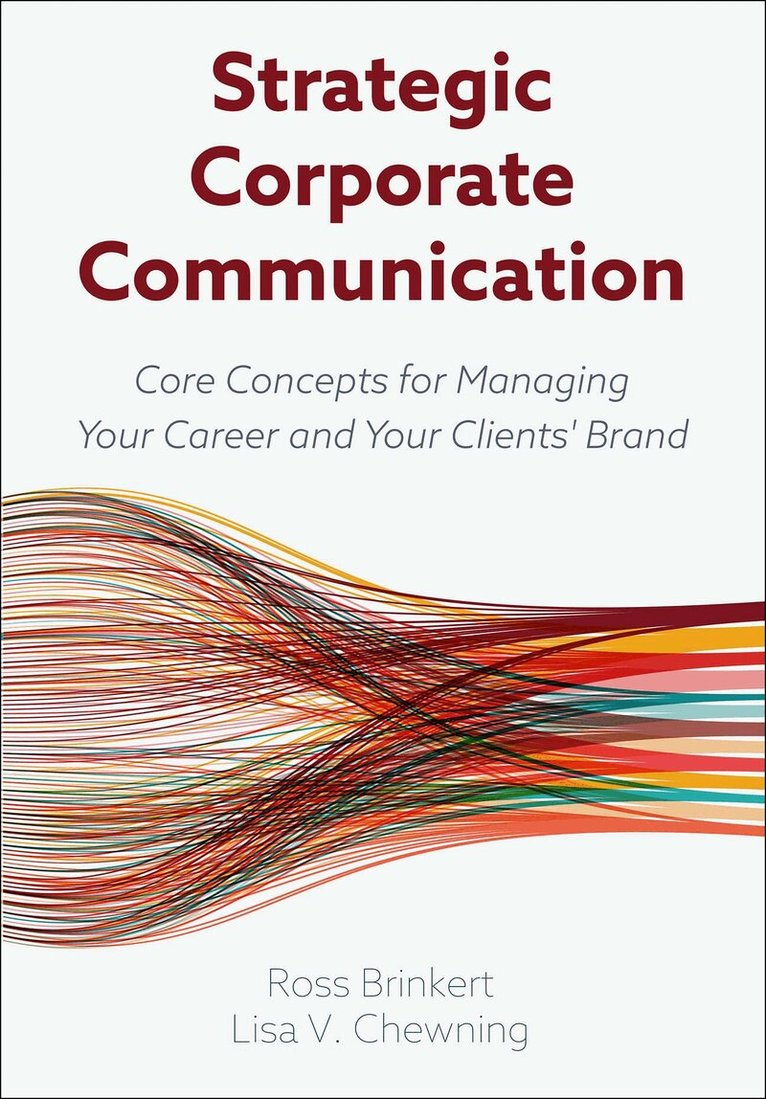 Ross Brinkert, Lisa V. Chewning - Strategic Corporate Communication, Häftad
